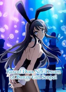 Cover of Seishun Buta Yarou wa Bunny Girl Senpai no Yume wo Minai